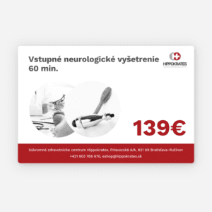 Vstupné neurologické vyšetrenie 60 min.